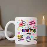 The Bestie Mug