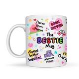 The Bestie Mug