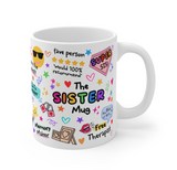 The Sister Mug